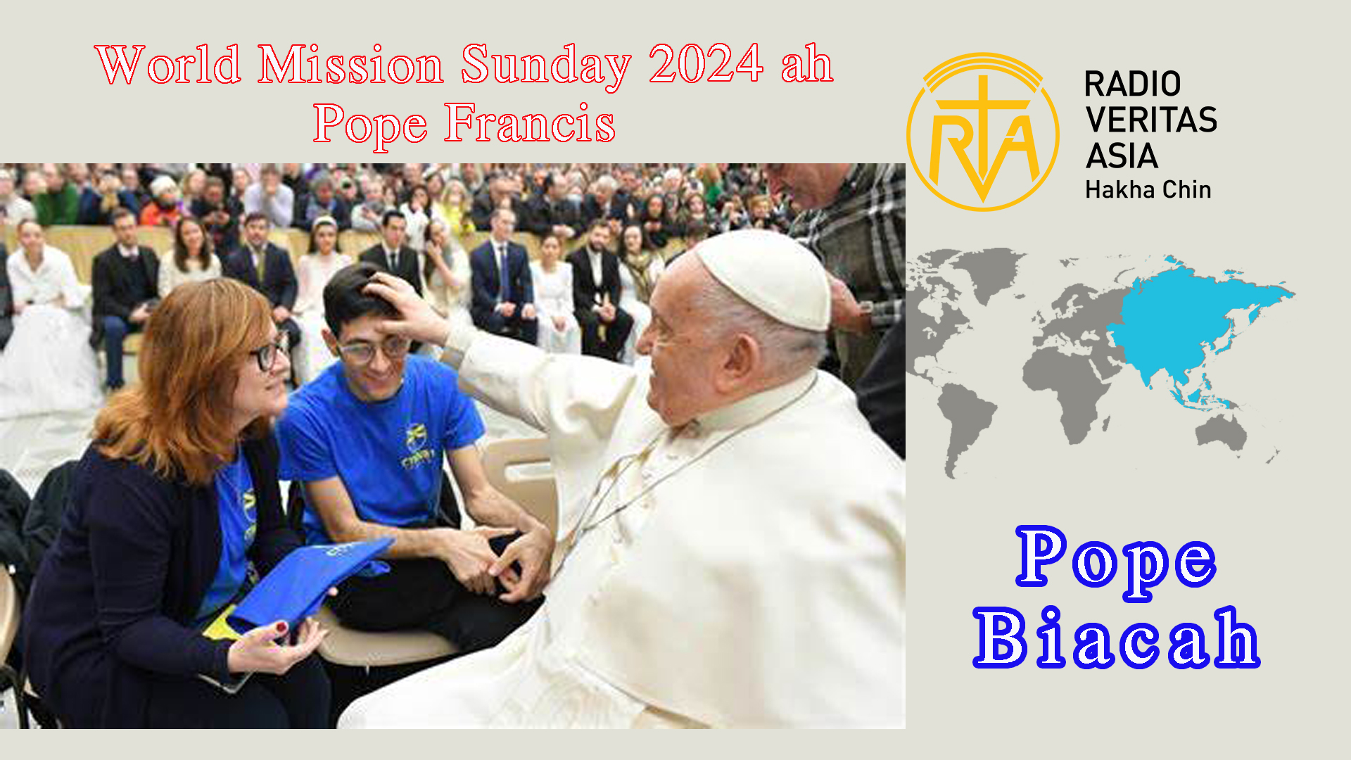 2024 Mission Sunday Biacah (Message)