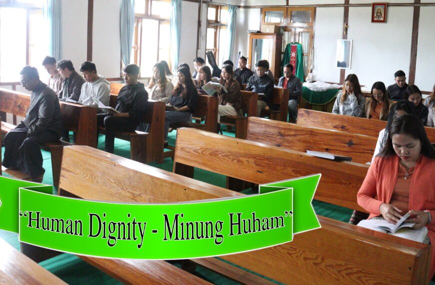 MINUNG LE A HUHAM (HUMAN DIGNITY)